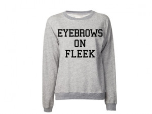 FLEEK Sweatshirt | Finna Get Crunk Dafuq We in dis B*tch | Meme Quotes ...