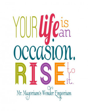 ... : Your life is an Occasion Rise to it from Mr. di TheBellaPrintShop