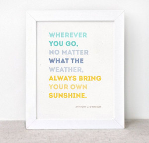 Inspirational Print - 8x10 - Sunshine Quote, Eco Friendly Typographic ...