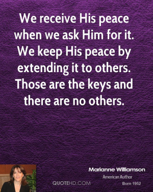 marianne-williamson-marianne-williamson-we-receive-his-peace-when-we ...
