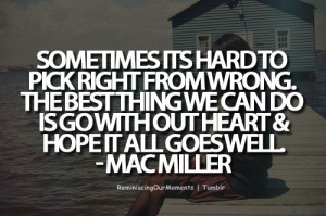 mac miller quotes make my life