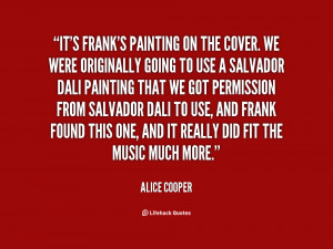 Quotes by Alice Cooper