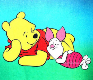We'll be Friends Forever, won't we, Pooh?' asked Piglet.