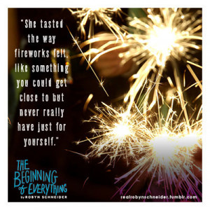 Quote Graphics: THE BEGINNING OF EVERYTHING by Robin Schneider