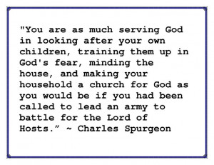 ... Quotes, So True, Parents Scriptures, Charles Spurgeon Quotes, Servings