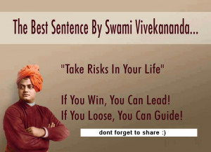 Quote on taking risks by Swami Vivekananda