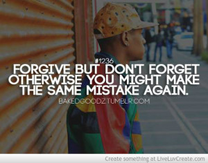 Forgive But Not Forget