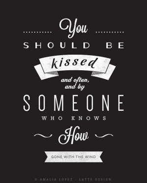 Love print Movie quote print. Gone with the wind quote Typography ...