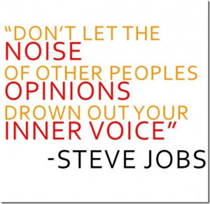 ... Let Noise Of Other Peoples Opinions… |Awesome Quote About Opinions