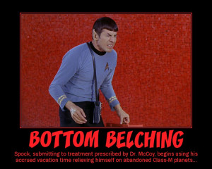 Belching --- Spock, submitting to treatment prescribed by Dr. McCoy ...