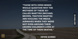Racist Quotes - Kevin Sorbo on Ferguson Riots - 9GAG