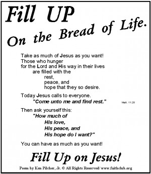 ... against you when you are on the Lord’s side?|The bread of life poem
