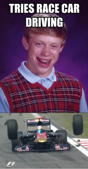 Bad Luck Brian Brother Goes