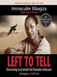 Left To Tell by Immaculée Ilibagiza