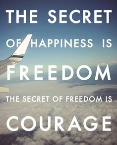 ... quotes, freedom quotes, courag, faith, happiness, fonts, feelings, the