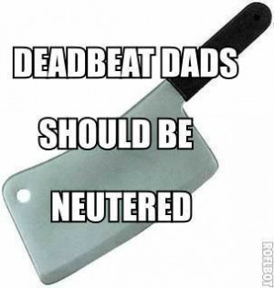 funny deadbeat dad funny deadbeat parent esp all feb authors