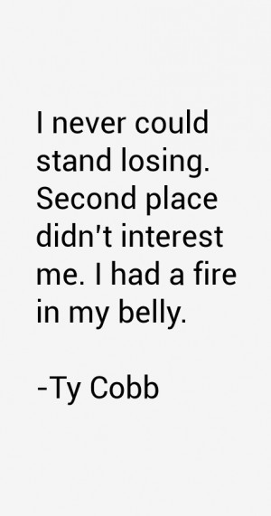Ty Cobb Quotes & Sayings