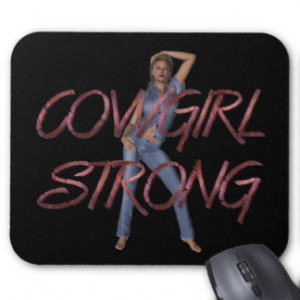 Cowgirl Sayings Mouse Pads