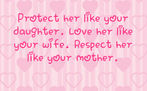 Love Her Like Wife Protect