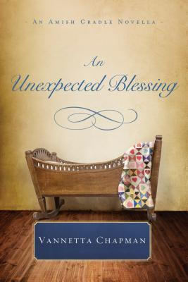 Start by marking “An Unexpected Blessing: An Amish Cradle Novella ...