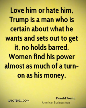 donald-trump-businessman-love-him-or-hate-him-trump-is-a-man-who-is ...