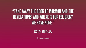LDS Book of Mormon Joseph Smith Quote