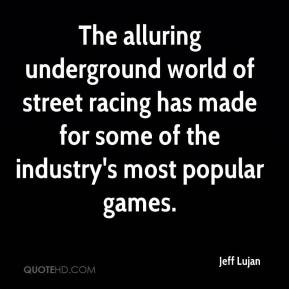 Street Racing Quotes