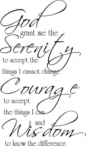 Quote-God grant me the serenity-special buy any 2 vinyl designs and ...