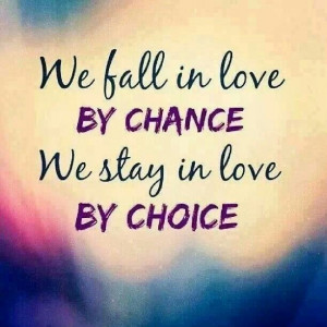 Love - it's a choice
