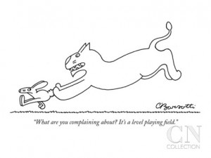 ... complaining about? It's a level playing field.
