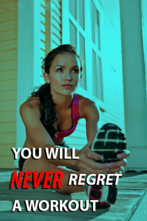 picture quotes never regret a workout picture quotes awesome body 18 ...