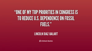 One of my top priorities in Congress is to reduce U.S. dependence on ...