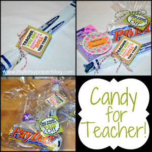 Teacher's will love these cute sayings and the candy too