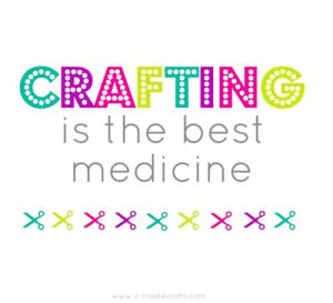 Crafting is Quote