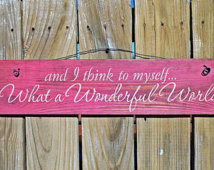 wooden sign, quote sign, what a won derful world, shabby chic sign ...