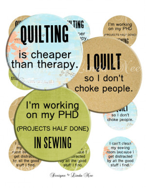 NEW- Quilting and Fabric Quotes 2 (1 inch round) Bottlecap Images ...
