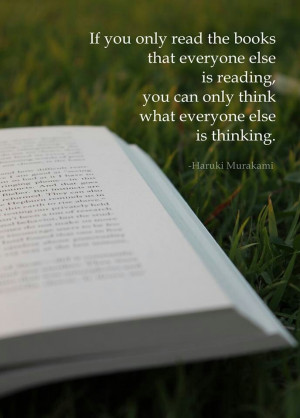 ... - everyone's reading some Picoult something. Harking Murakami quote