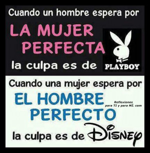 Cuando un hombre espera por LA MUJER PERFECTA la culpa es de Playboy ...