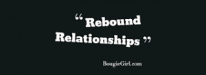 Rebound Relationships