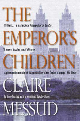 Start by marking “The Emperor's Children” as Want to Read: