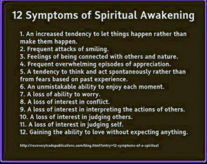 Spiritual Awakening - sounds like heaven!
