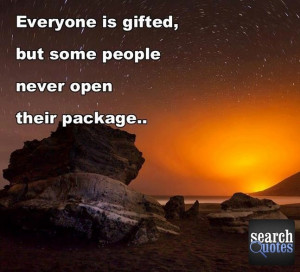 ... people never open their package. More quotes at www.SearchQuotes.com