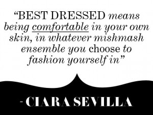 Best dressed means being comfortable in your own skin, in whatever ...