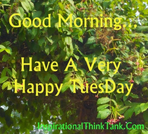 Happy Tuesday Wishes...
