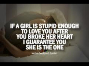 Quotes For Stupid Girls Love