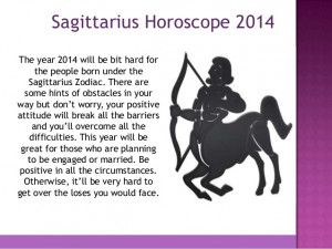 Sagittarius Horoscope Quotes 2014 picture