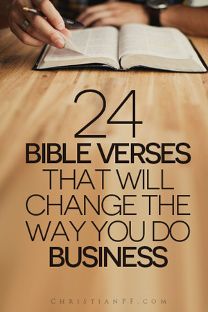 24 Bible Verses that Will Change the Way You Do Business