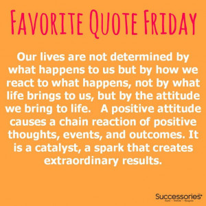 Favorite Quote Friday #attitude