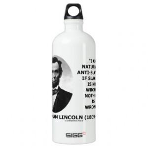 ... Anti-Slavery Slavery Is Wrong Quote SIGG Traveler 1.0L Water Bottle