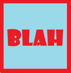 Blah Blah Blah